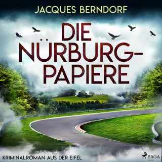 Jacques Berndorf: Die Nürburg-Papiere (Kriminalroman aus der Eifel)