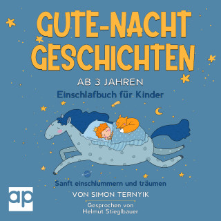 Simon Ternyik: Gute-Nacht-Geschichten ab 3 Jahren