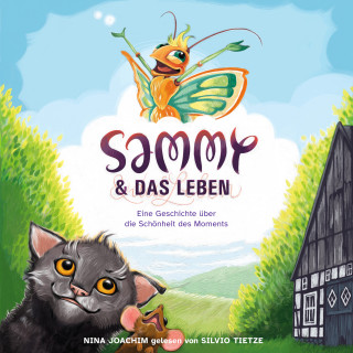 Nina Joachim: Sammy & das Leben