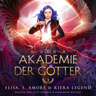 Elisa S. Amore, Hörbuch Bestseller, Fantasy Hörbücher: Die Akademie der Götter 3 - Fantasy Hörbuch