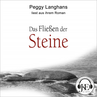 Peggy Langhans: Das Fließen der Steine