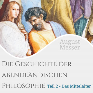 August Messer: Die Geschichte der abendländischen Philosophie