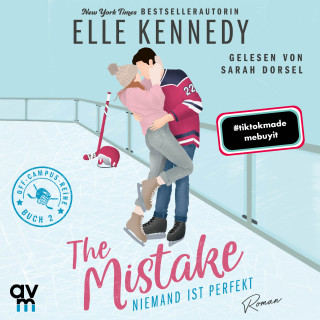 Elle Kennedy: The Mistake – Niemand ist perfekt