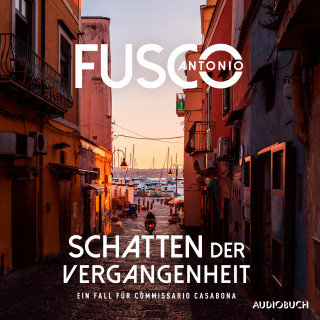 Antonio Fusco: Schatten der Vergangenheit