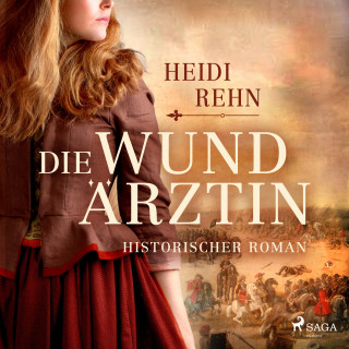 Heidi Rehn: Die Wundärztin