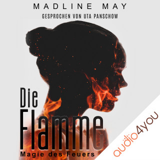 Madline May: Die Flamme