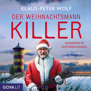 Klaus-Peter Wolf: Der Weihnachtsmannkiller [Band 1 (ungekürzt)]