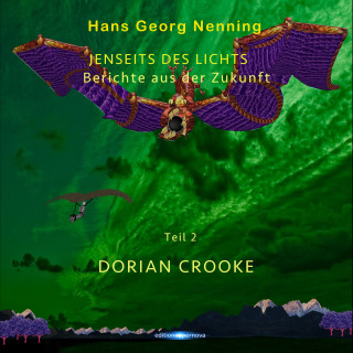Hans Georg Nenning: Dorian Crooke
