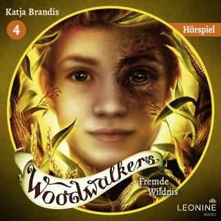 Katja Brandis: Woodwalkers - Fremde Wildnis - Das Hörspiel
