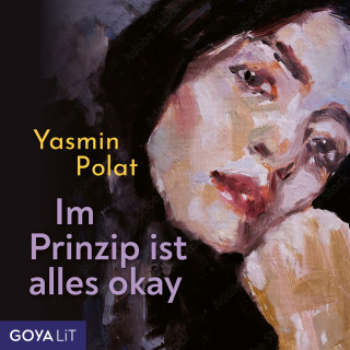 Yasmin Polat: Im Prinzip ist alles okay [Ungekürzt]