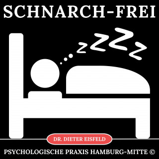 Dr. Dieter Eisfeld: Schnarch-Frei