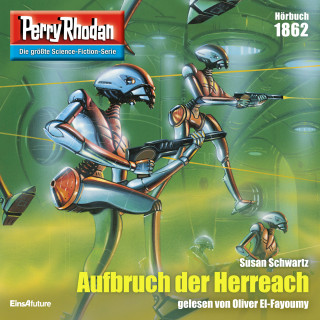 Susan Schwartz: Perry Rhodan 1862: Aufbruch der Herreach
