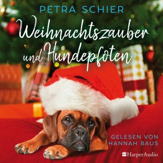 Petra Schier: Weihnachtszauber und Hundepfoten (ungekürzt)