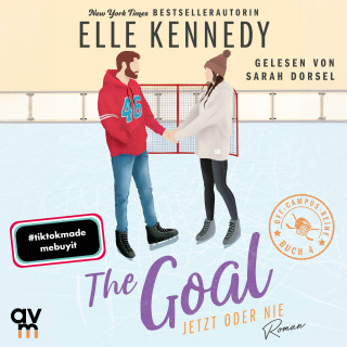Elle Kennedy: The Goal – Jetzt oder nie