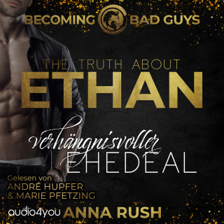 Anna Rush: The Truth about Ethan