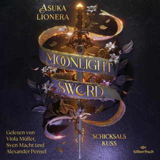 Asuka Lionera: Moonlight Sword 2: Schicksalskuss