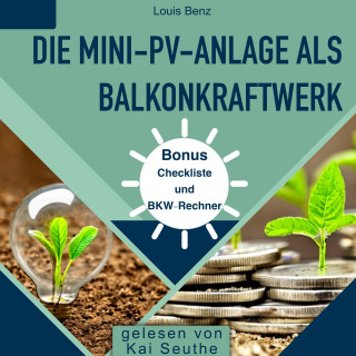 Louis Benz: Die Mini-PV-Anlage als Balkonkraftwerk