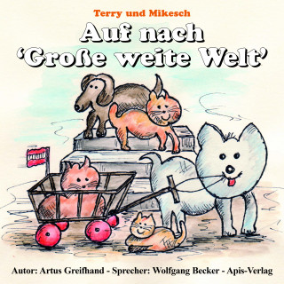 Artus Greifhand: Auf nach 'Große weite Welt'!