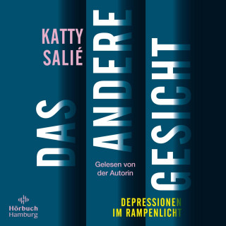 Katty Salié: Das andere Gesicht