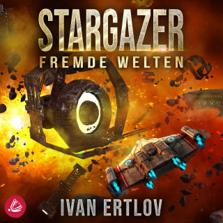 Ivan Ertlov: Stargazer 5: Fremde Welten