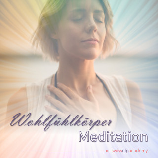 Franziska Haudenschild: Meditation: Wohlfühlkörper