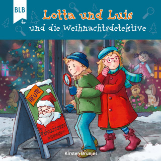 Kirsten Brünjes: Lotta und Luis und die Weihnachtsdetektive