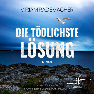 Miriam Rademacher: Die tödlichste Lösung