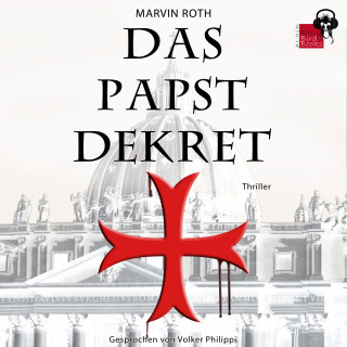 Marvin Roth: Das Papstdekret