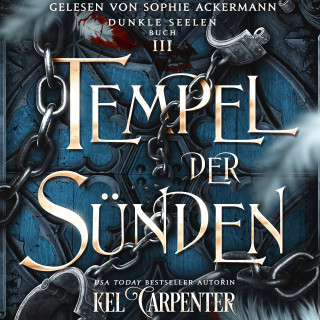 Kel Carpenter, Fantasy Hörbücher, Romantasy Hörbücher: Dunkle Seelen 3 - Dark Fantasy Hörbuch