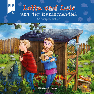 Kirsten Brünjes: Lotta und Luis und der Kaninchendieb