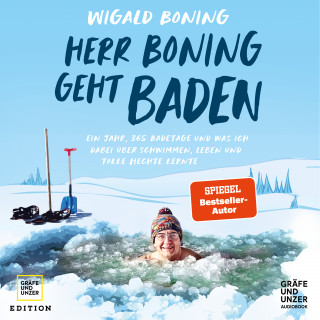 Wigald Boning: Herr Boning geht baden