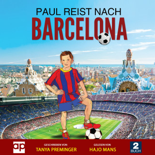 Tanya Preminger: Paul reist nach Barcelona