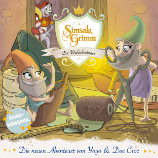 Jan Lepold, David Wiesner, Manuel Schmitt: Die Wichtelmänner (Die neuen Abenteuer von Yoyo und Doc Croc)