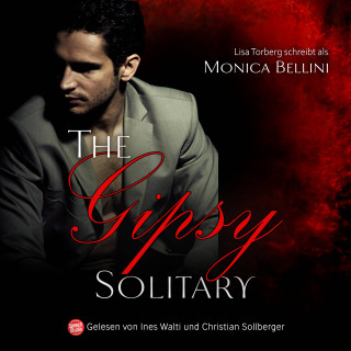Monica Bellini, Lisa Torberg: The Gipsy Solitary