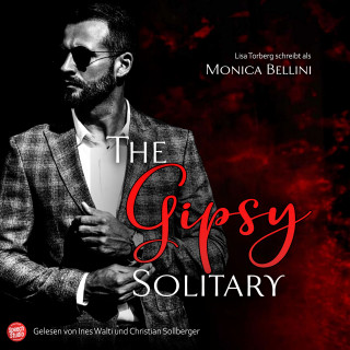 Monica Bellini, Lisa Torberg: The Gipsy Solitary