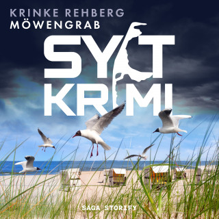 Krinke Rehberg: SYLT-KRIMI Möwengrab: Küstenkrimi (Nordseekrimi)