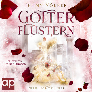 Jenny Völker: Götterflüstern. Verfluchte Liebe