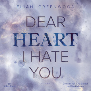 Eliah Greenwood: Easton High 2: Dear Heart I Hate You
