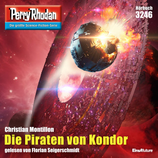 Christian Montillon: Perry Rhodan 3246: Die Piraten von Kondor
