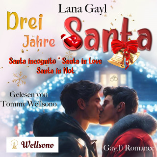 Lana Gayl: Drei Jahre Santa
