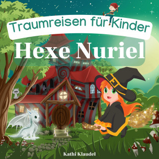 Kathi Klaudel: Hexe Nuriel
