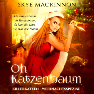 Skye MacKinnon: Killerkatzen - Teil 8
