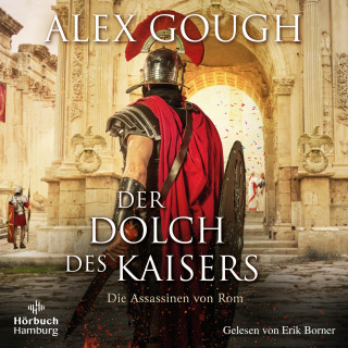 Alex Gough: Der Dolch des Kaisers (Die Assassinen von Rom 2)