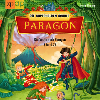 Yvette Himmel: Paragon - Die Superhelden Schule