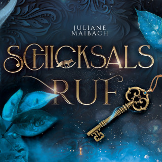 Juliane Maibach: Schicksalsruf - Fantasy Hörbuch