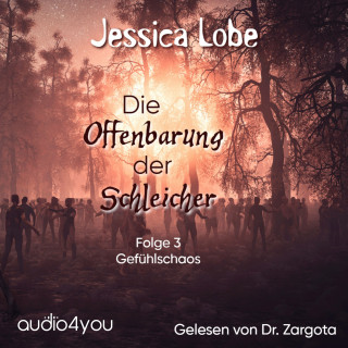 Jessica Lobe: Die Offenbarung der Schleicher - Folge 3