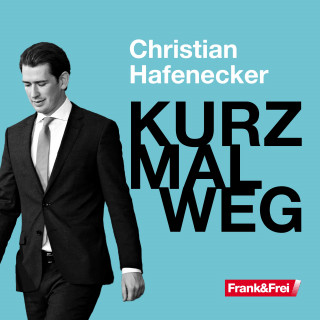 Christian Hafenecker: Kurz mal weg