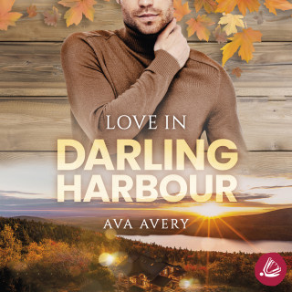 Ava Avery: Love in Darling Harbour