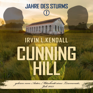 Irvin L. Kendall: Cunning Hill