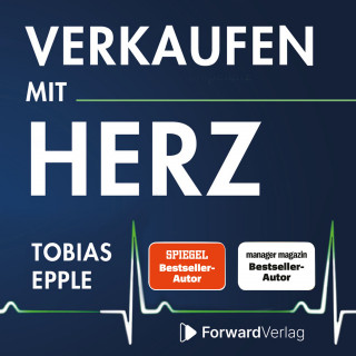 Tobias Epple: Verkaufen mit Herz